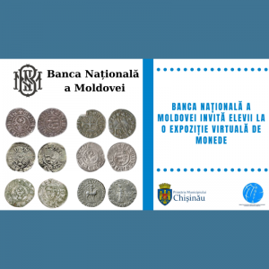 Banca Națională a Moldovei invită elevii la o expoziție virtuală de monede