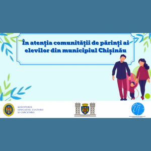 În atenția comunității de părinți ai elevilor din municipiul Chișinău | DGETS