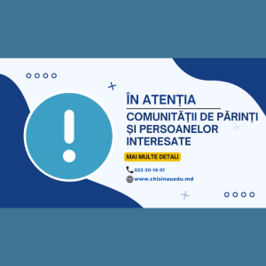 În atenția comunității de părinți și persoanelor interesate