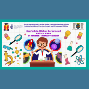 Conferința Micilor Cercetători, 2024, ediția a XVI-a