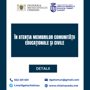 În atenția membrilor comunității educaționale și civile